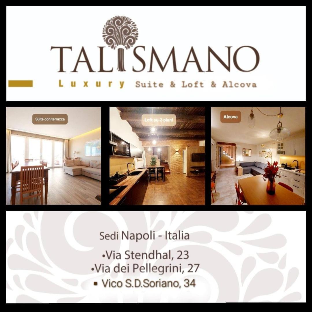 Talismano Luxury Suite & Loft & Alcova Naples Extérieur photo